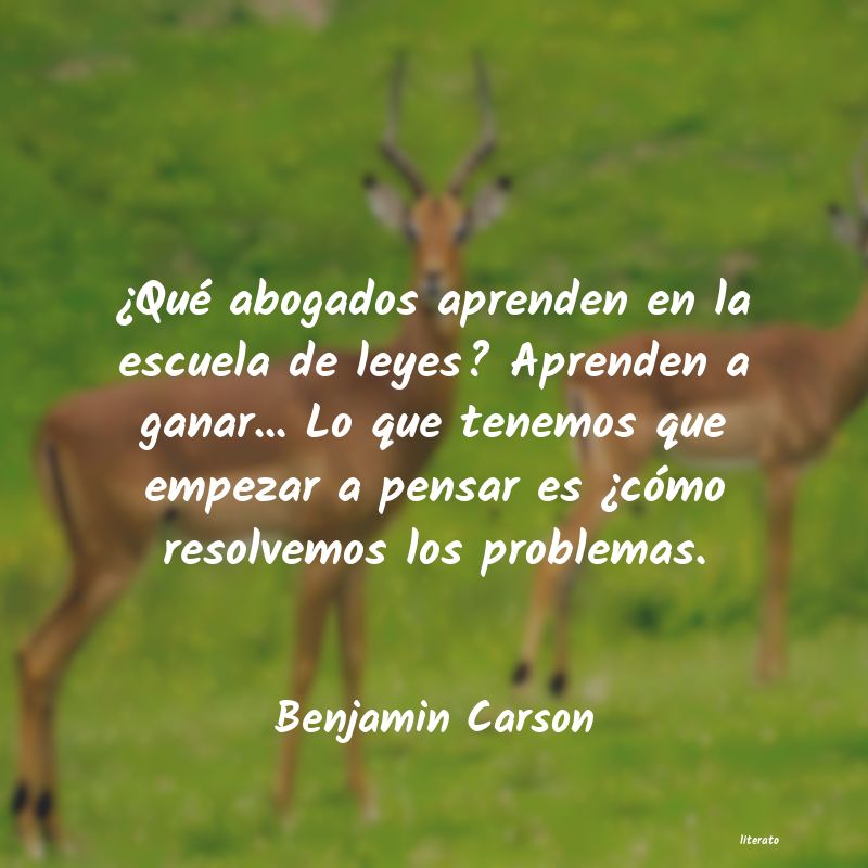 Frases de Benjamin Carson