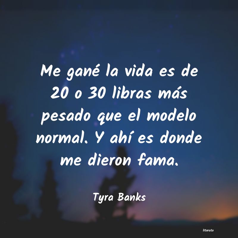 frases de Tyra Banks