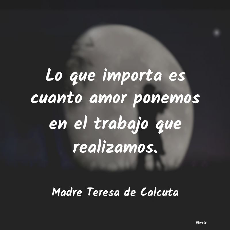 frases de Madre Teresa de Calcuta