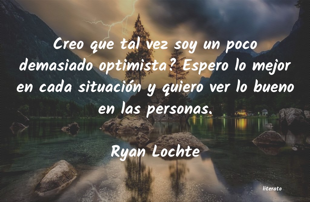 frases de Ryan Lochte
