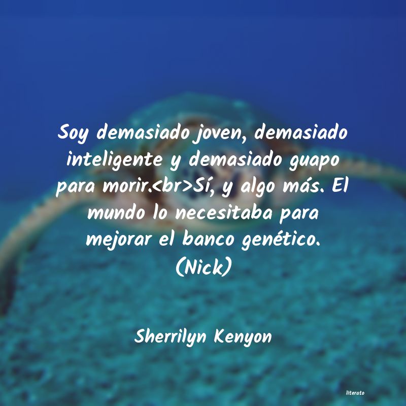 Frases de Sherrilyn Kenyon