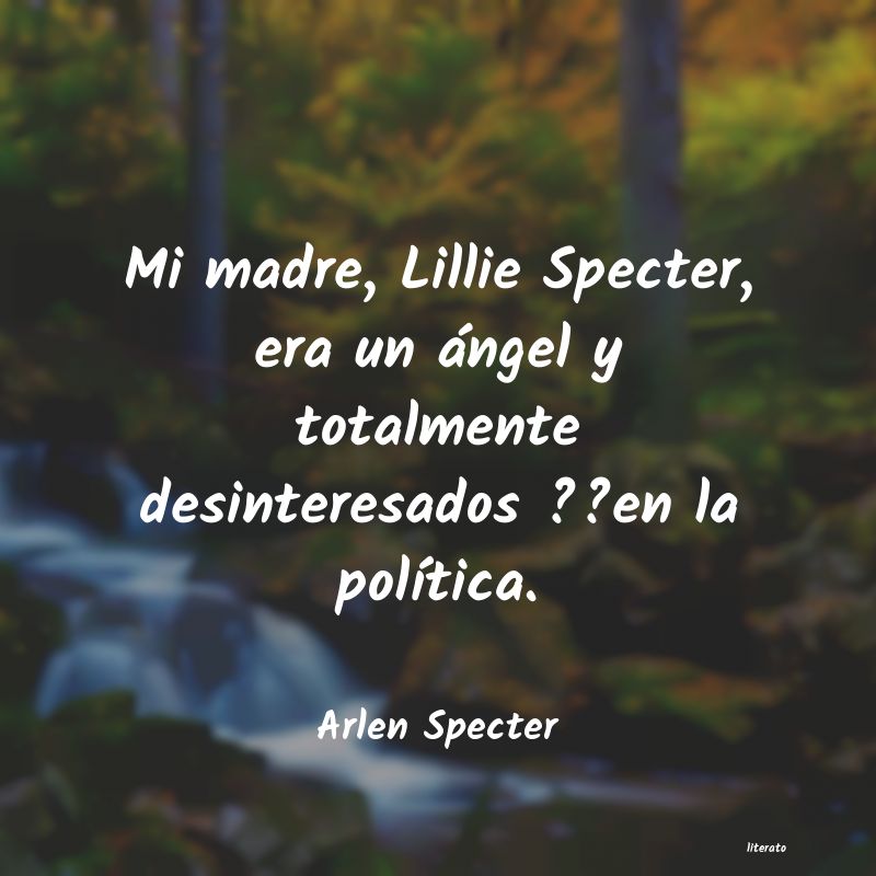 frases de Arlen Specter
