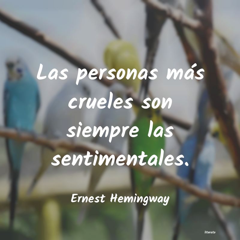 Frases de Ernest Hemingway