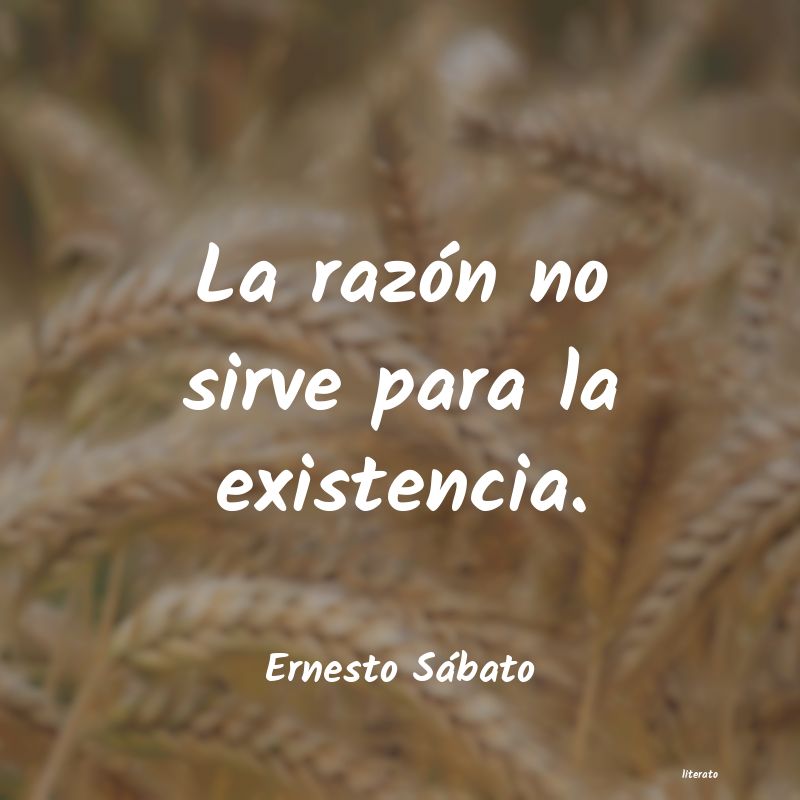 frases de Ernesto Sábato