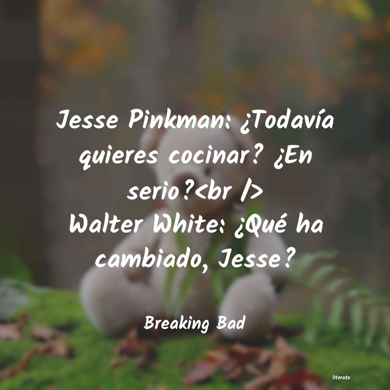 Frases de Breaking Bad