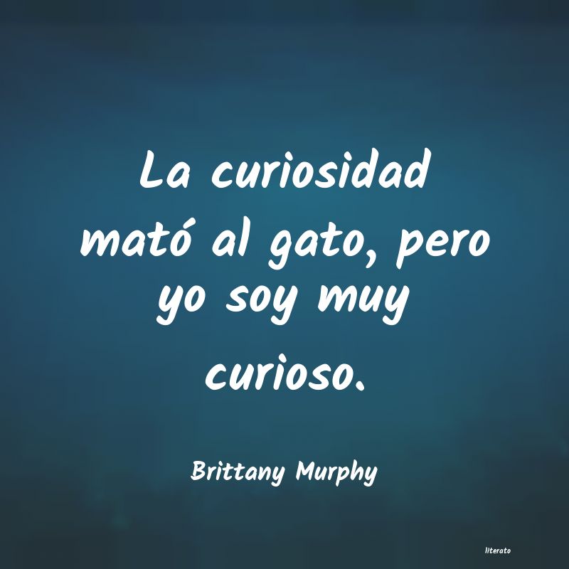 frases de Brittany Murphy