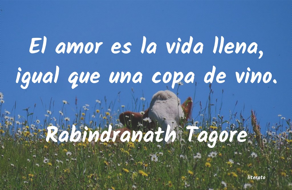 Frases de Rabindranath Tagore