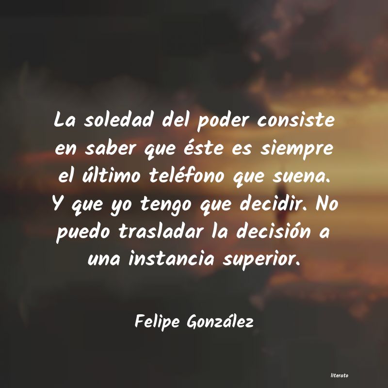 Frases de Felipe González