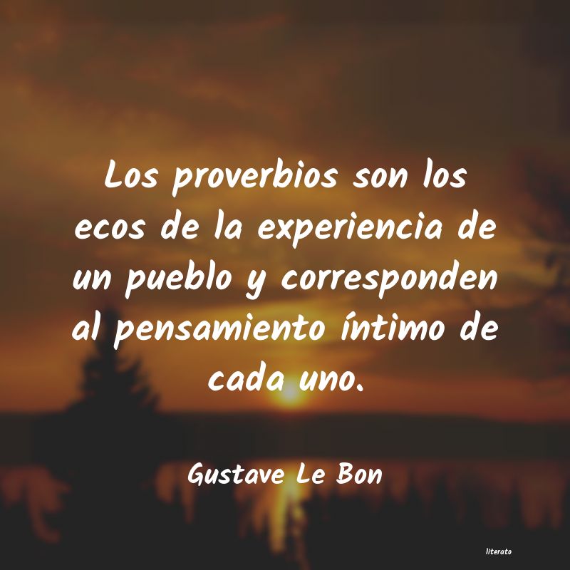 Frases de Gustave Le Bon