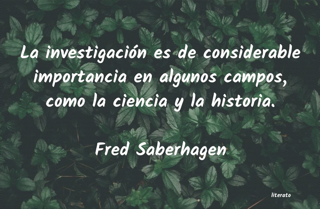 Frases de Fred Saberhagen