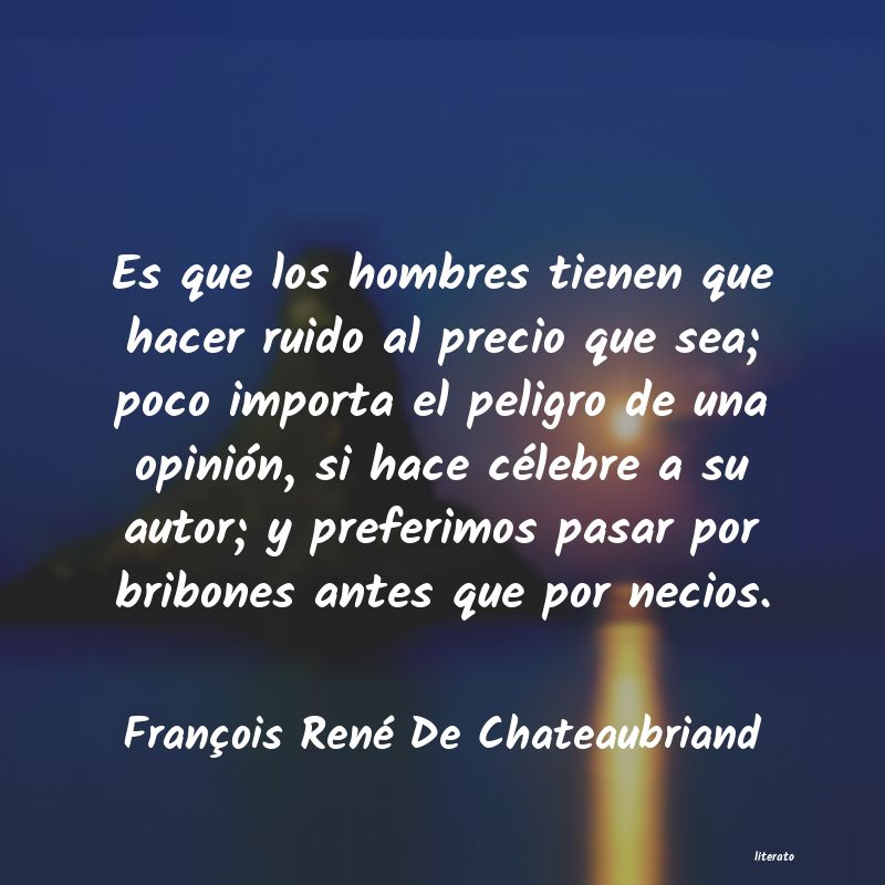 frases de François René De Chateaubriand