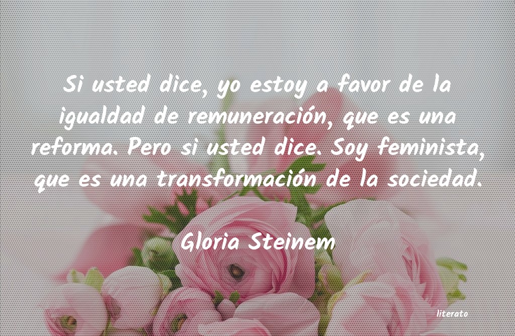 frases de Gloria Steinem