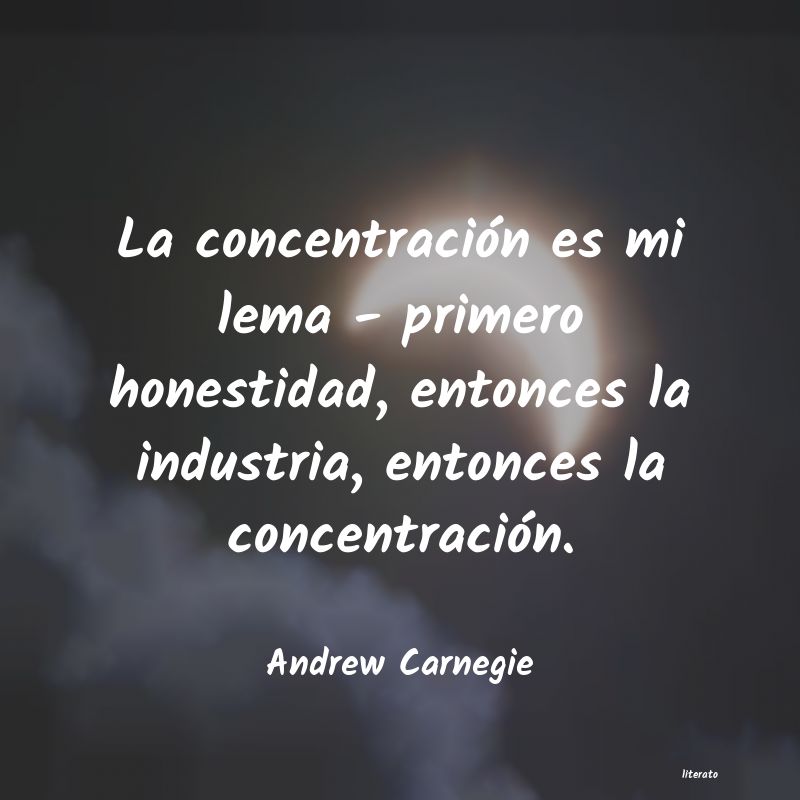 Frases de Andrew Carnegie