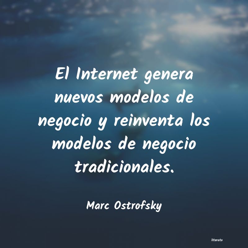 Frases de Marc Ostrofsky