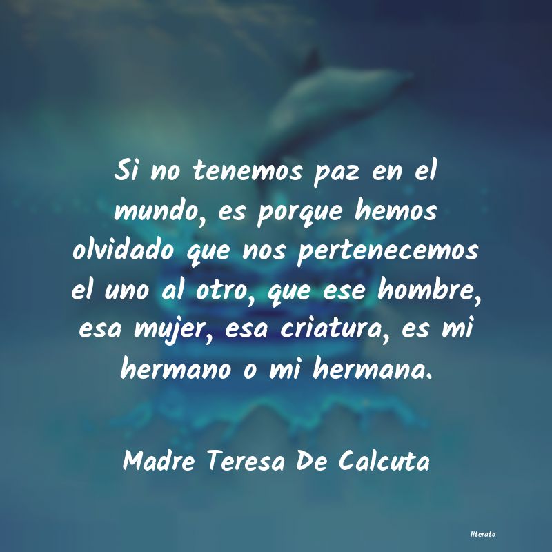 Frases de Madre Teresa De Calcuta