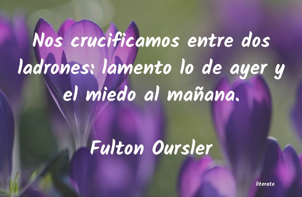 Frases de Fulton Oursler