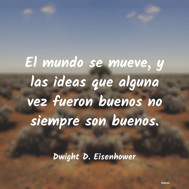 Frases de Dwight D. Eisenhower