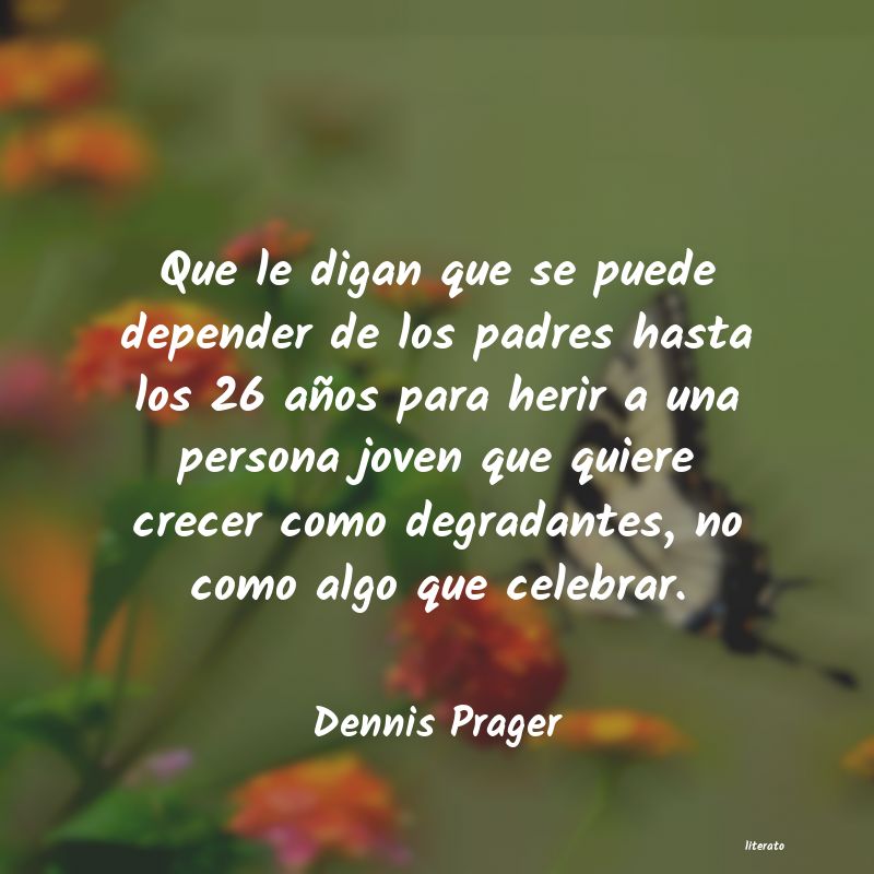 Frases de Dennis Prager