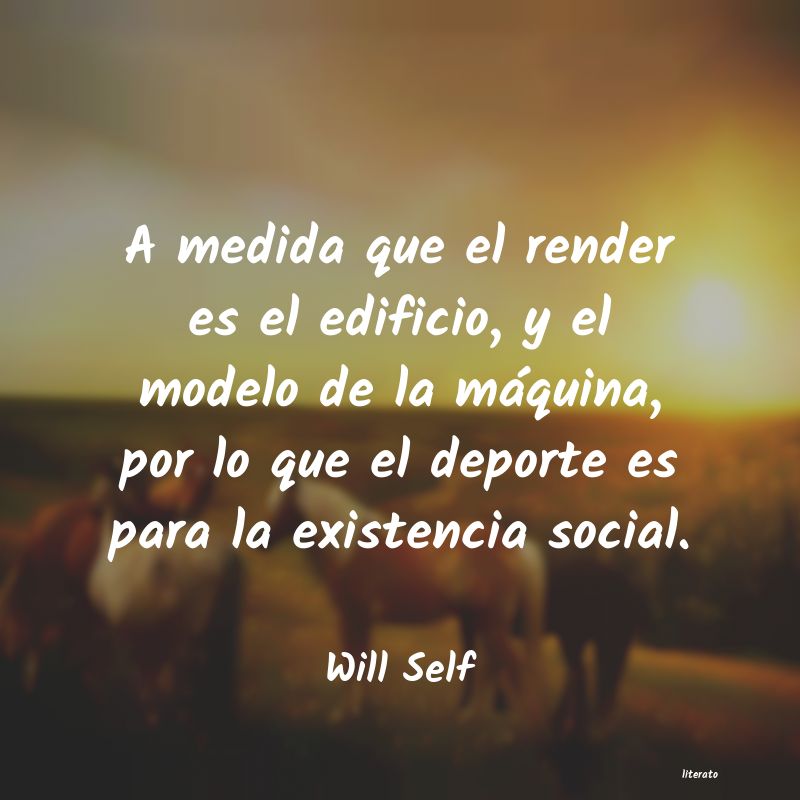 frases de Will Self