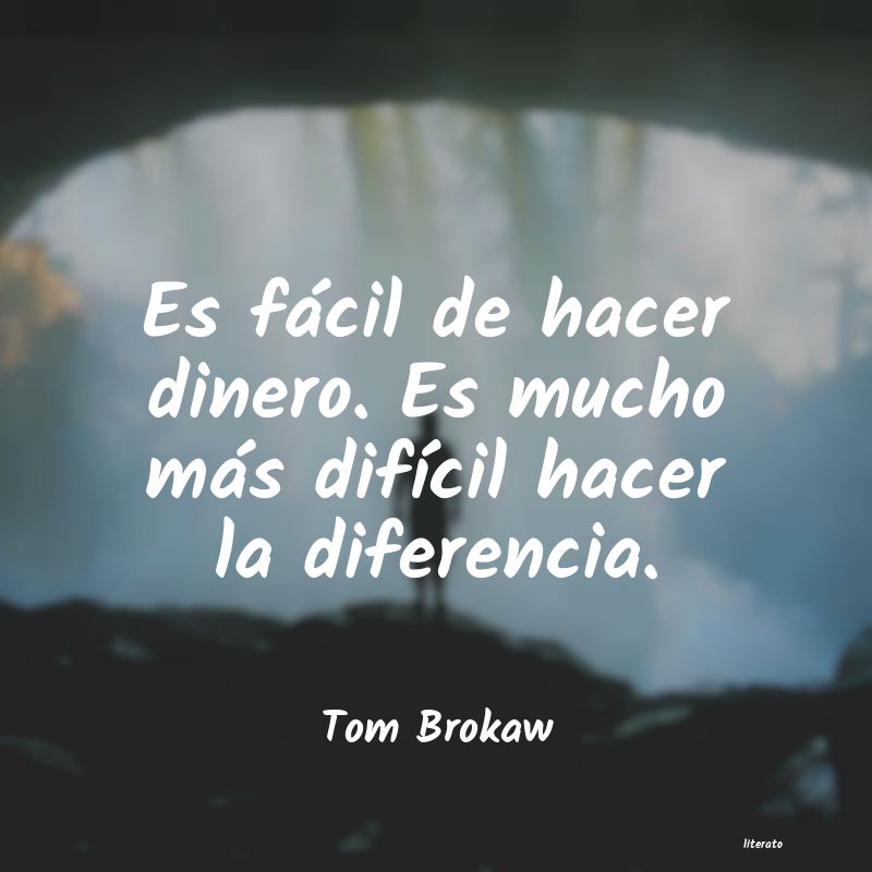 Frases de Tom Brokaw