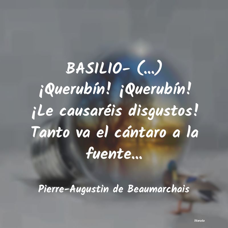 frases de Pierre-Augustin de Beaumarchais