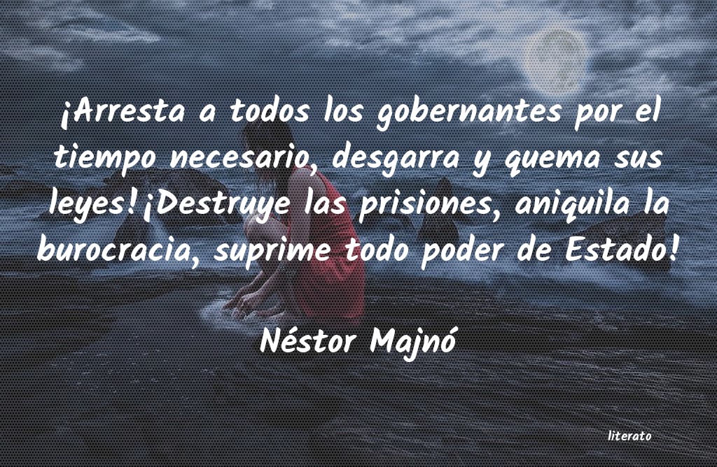 frases de Néstor Majnó