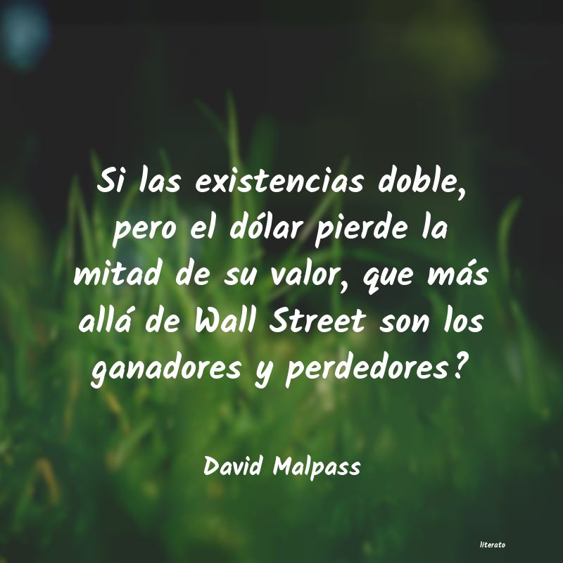 frases de David Malpass