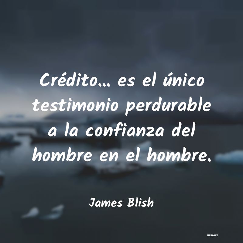 Frases de James Blish