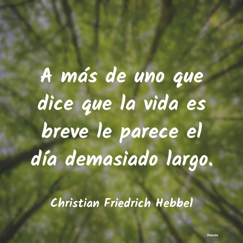 frases de Christian Friedrich Hebbel