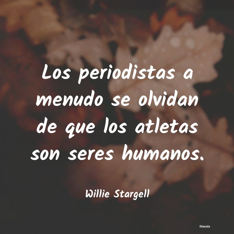 Frases de Willie Stargell