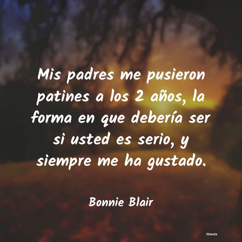 Frases de Bonnie Blair