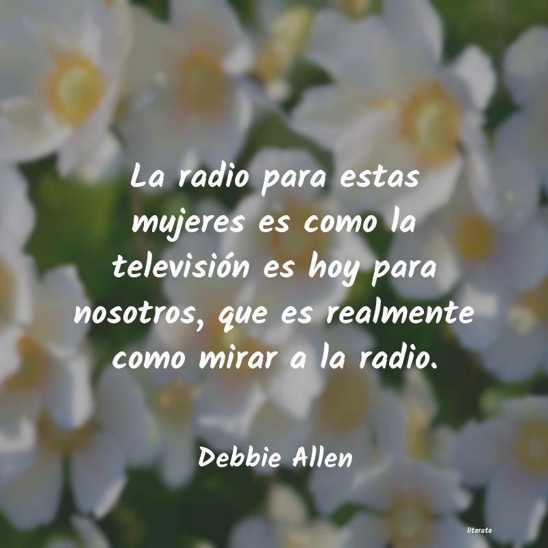 frases de Debbie Allen