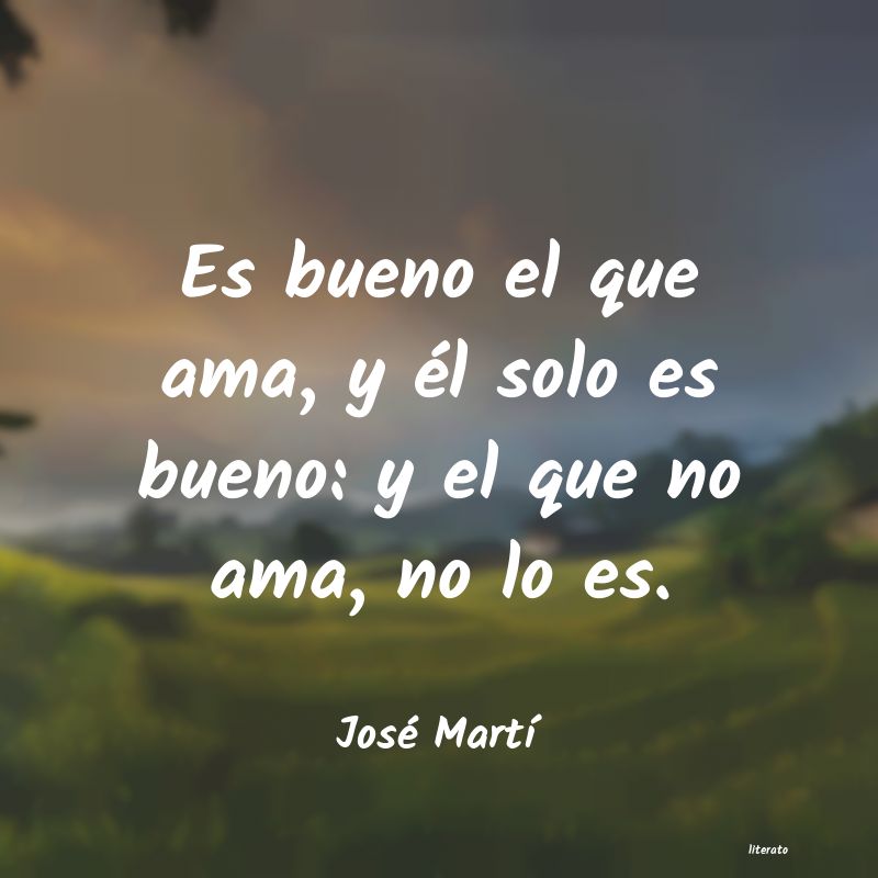 Frases de José Martí