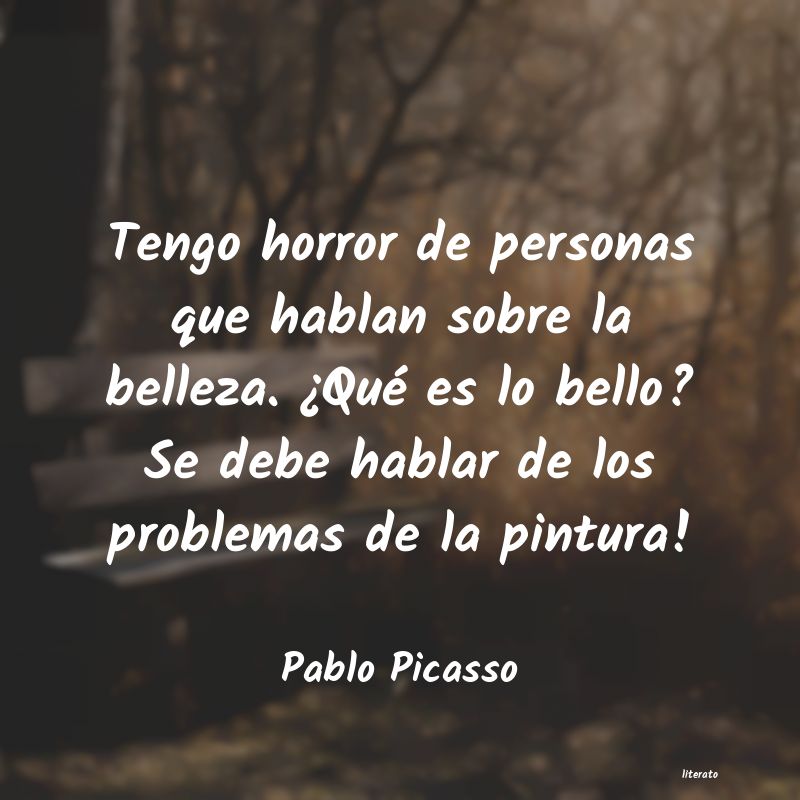 Frases de Pablo Picasso