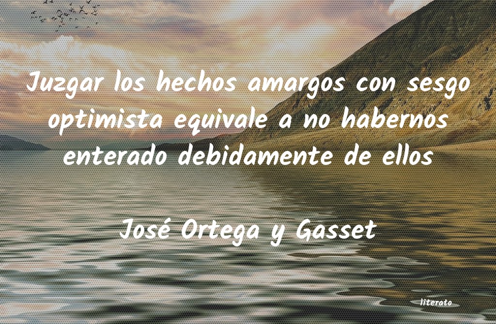 frases de José Ortega y Gasset