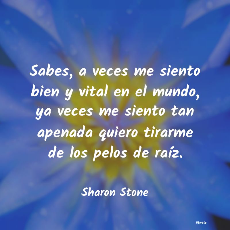 frases de Sharon Stone