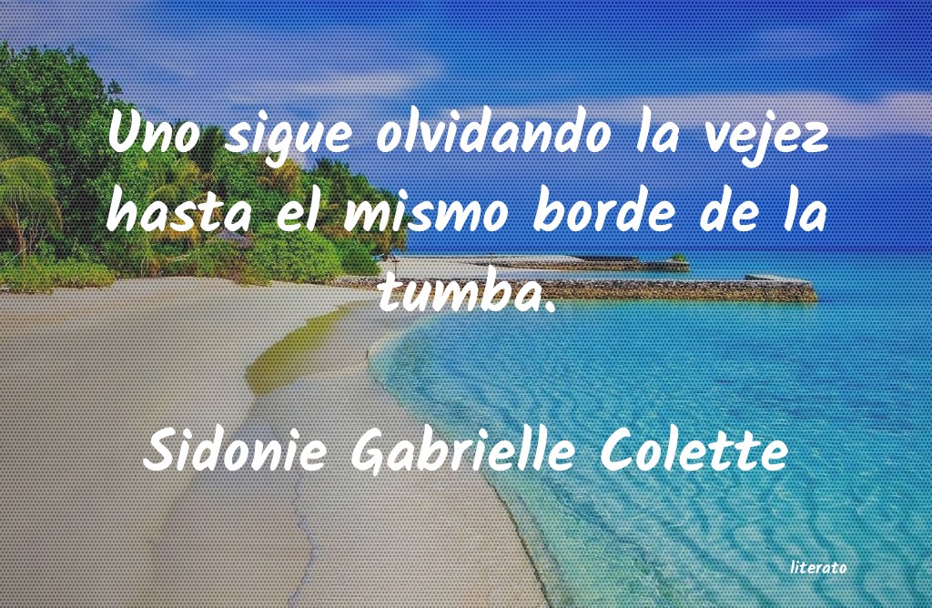 frases de Sidonie Gabrielle Colette