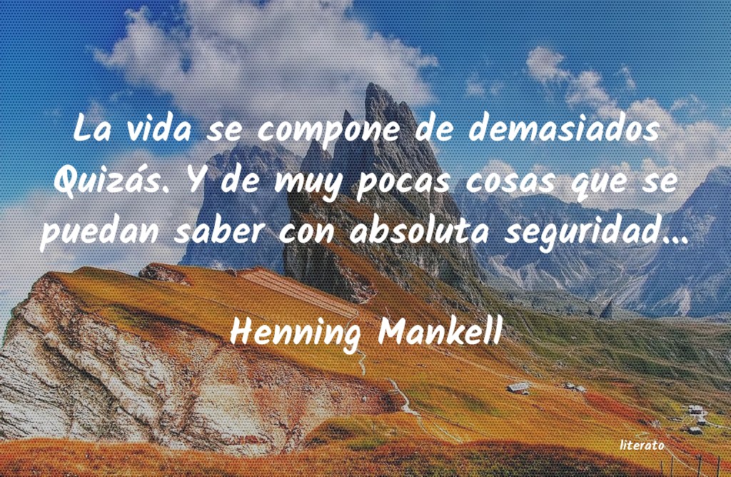 frases de Henning Mankell