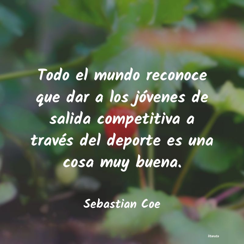 Frases de Sebastian Coe