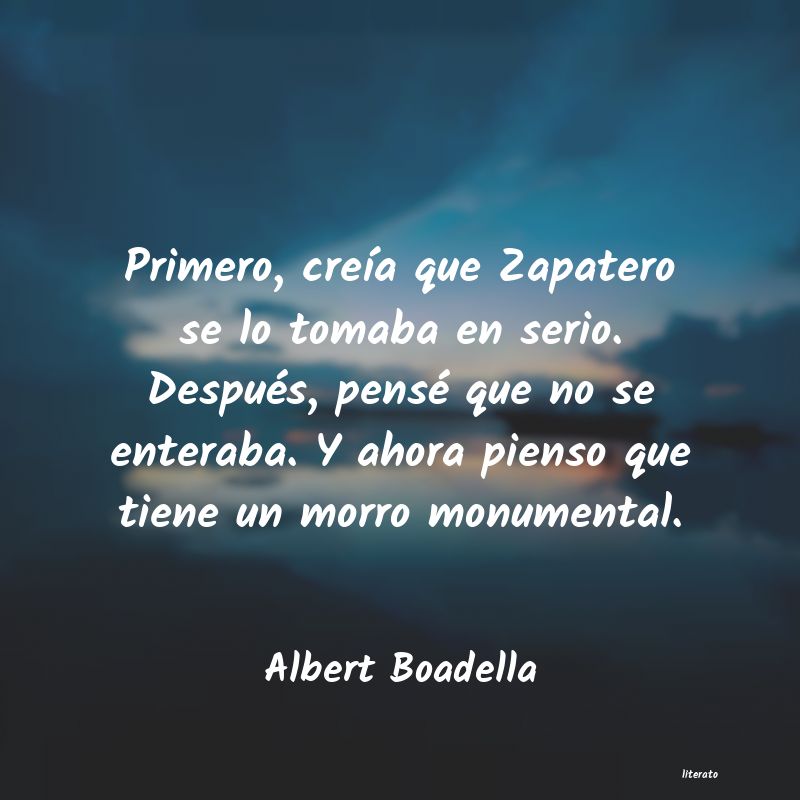 Frases de Albert Boadella