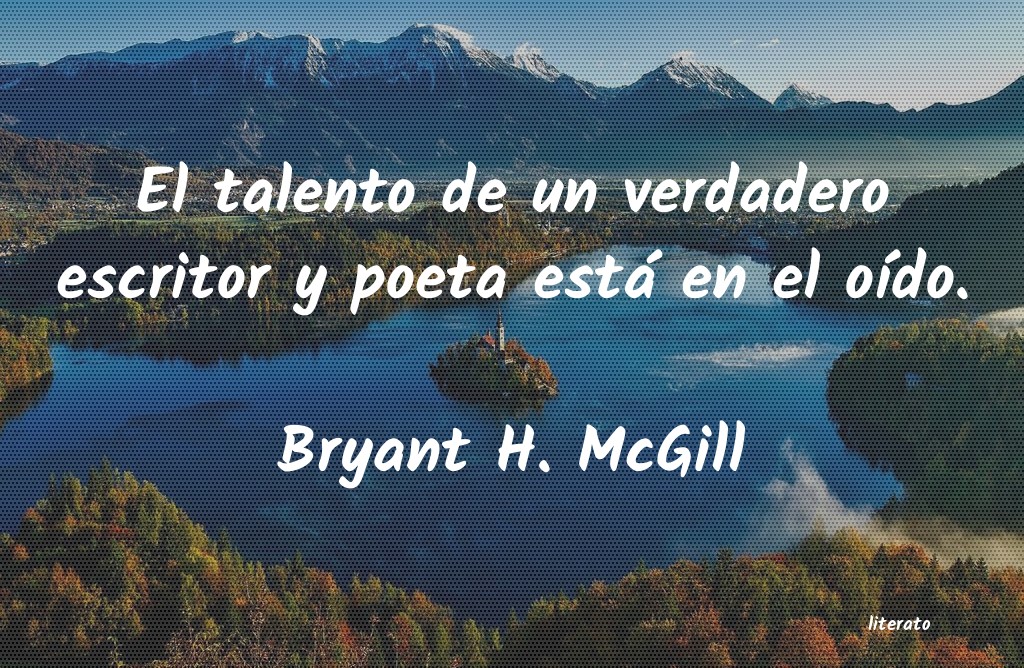 Frases de Bryant H. McGill