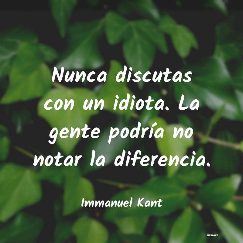 Frases de Immanuel Kant