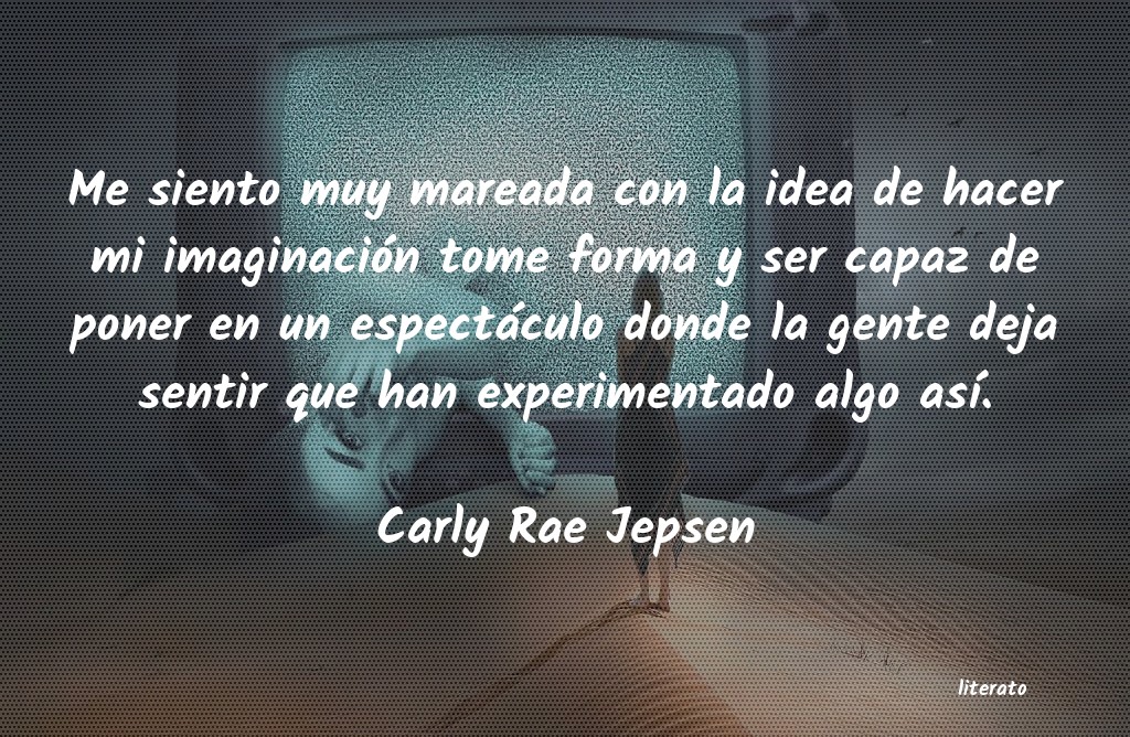 frases de Carly Rae Jepsen