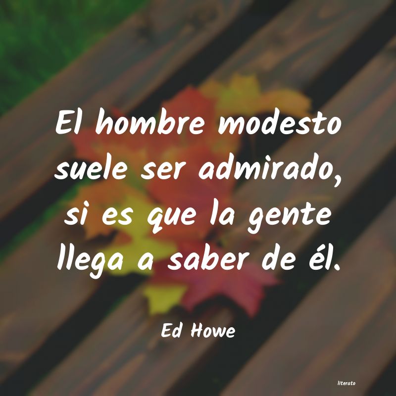 frases de Ed Howe