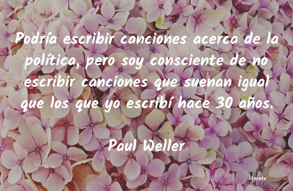 Frases de Paul Weller