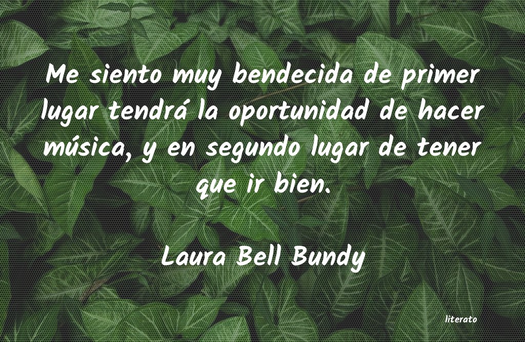 Frases de Laura Bell Bundy