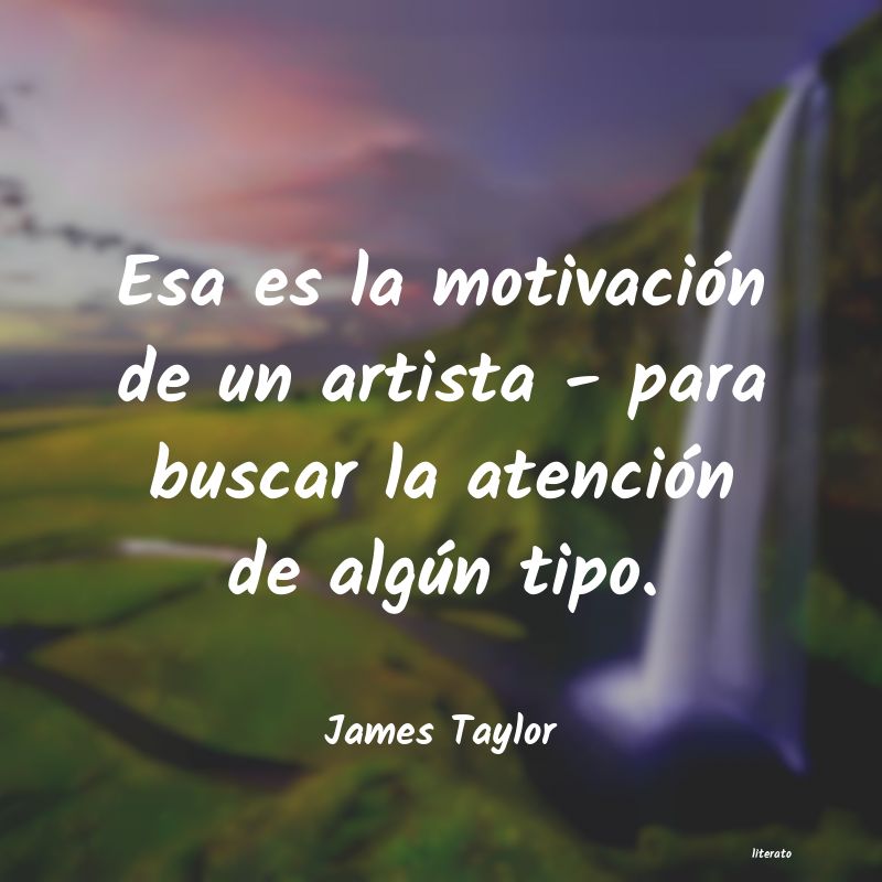 Frases de James Taylor