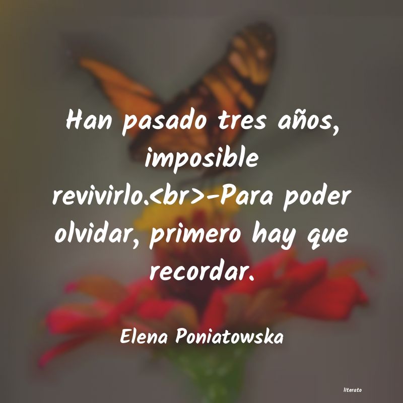 Frases de Elena Poniatowska