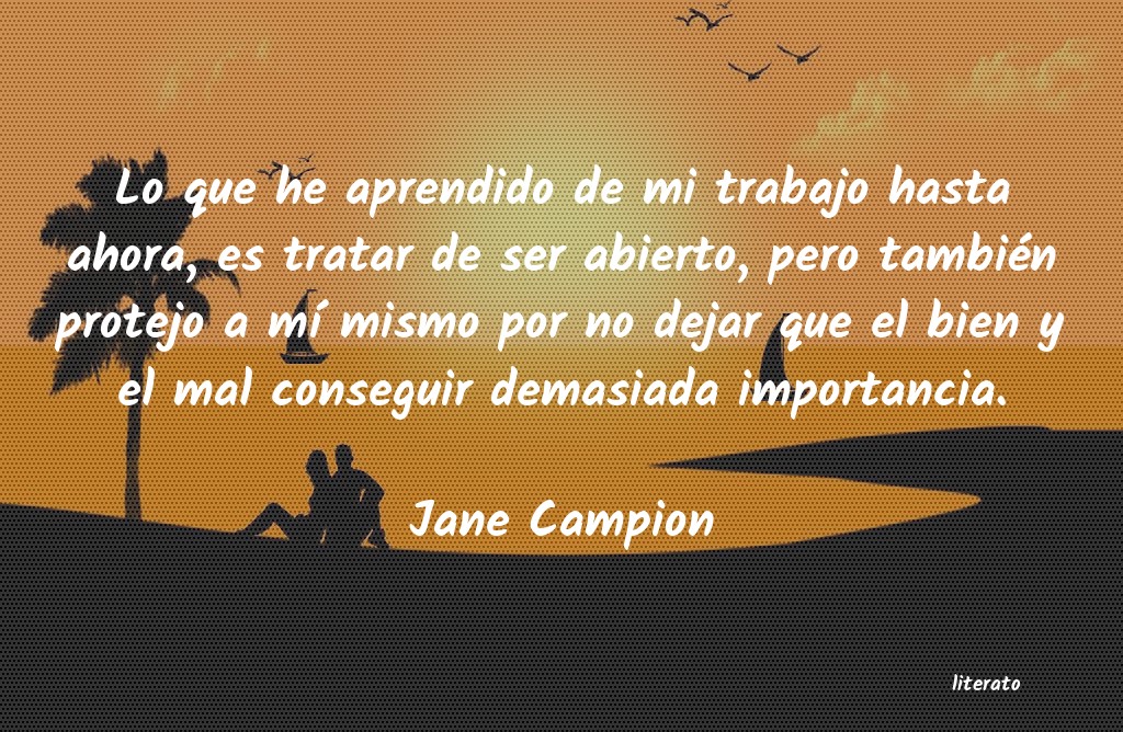 Frases de Jane Campion