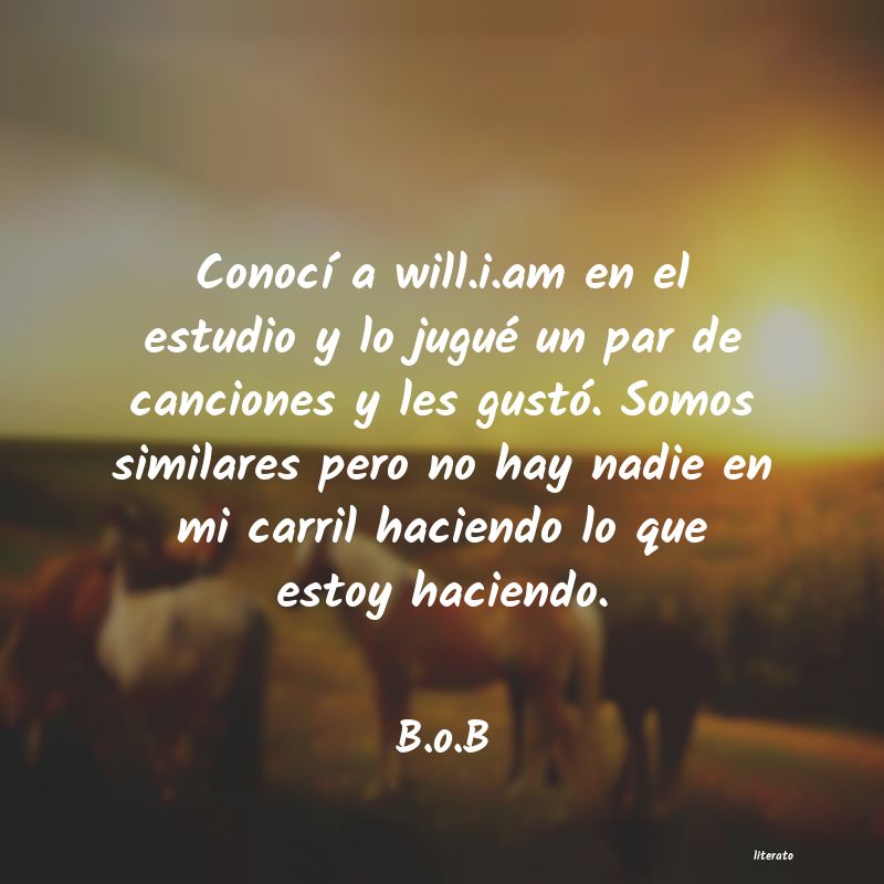 frases de B.o.B